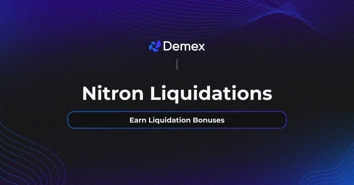 Nitron Liquidations, Earn Liquidation Bonuses