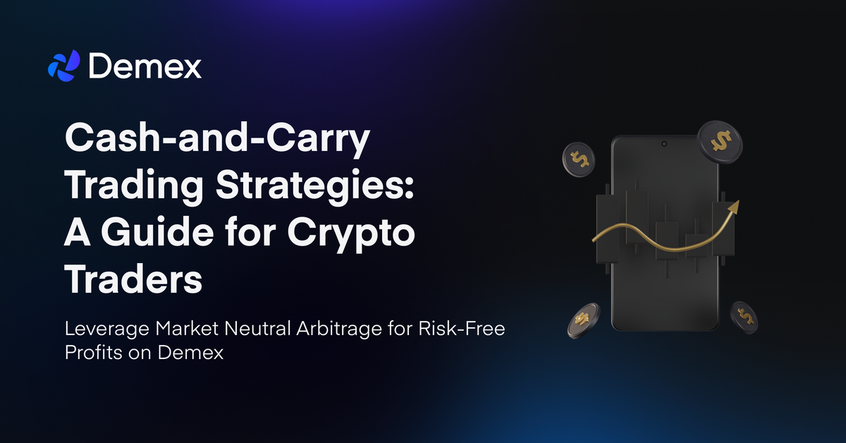 Cash-and-Carry Trading Strategies: A Guide for Crypto Traders